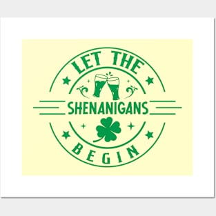 Let the shenanigans begin Posters and Art